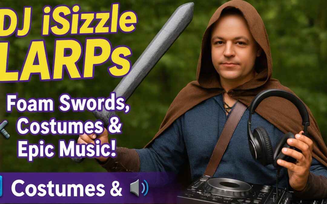 DJ iSizzle’s LARPing Adventure: From Music to Swords